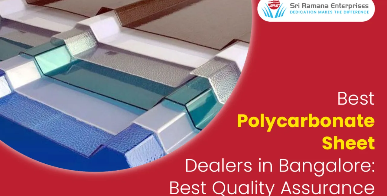 Polycarbonate Sheet Dealers in Bangalore